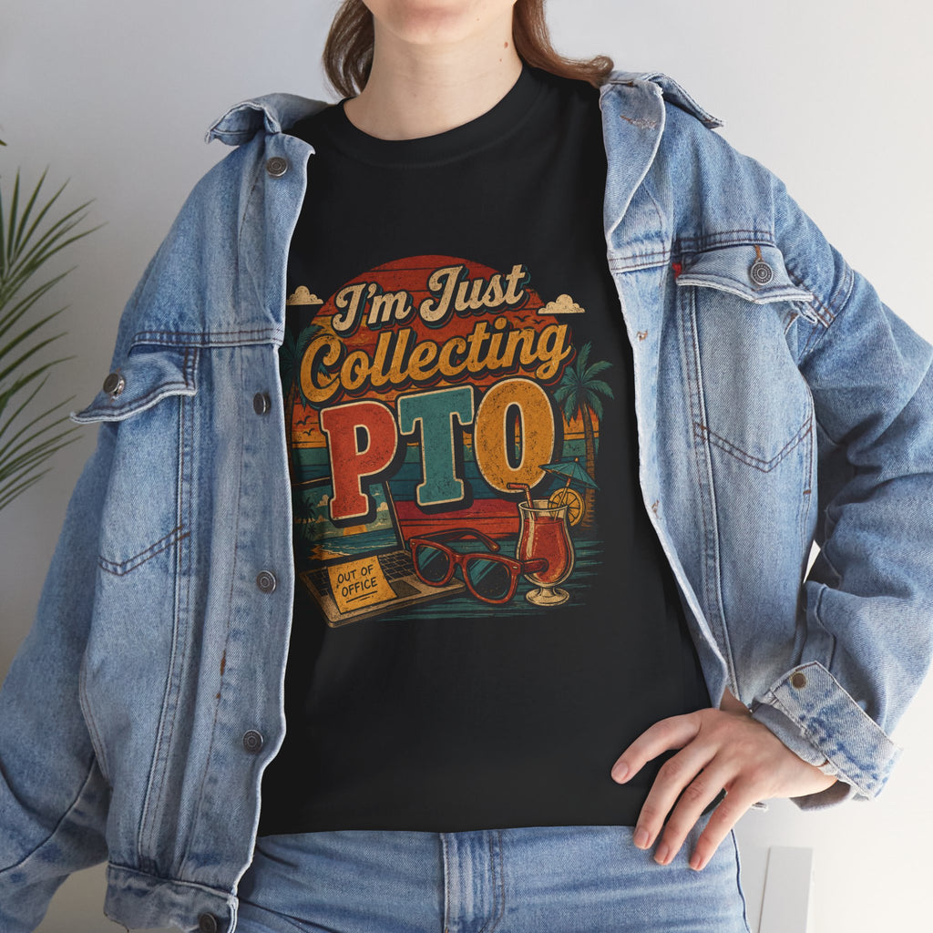 "I’m Just Collecting PTO" Retro Graphics T-Shirt