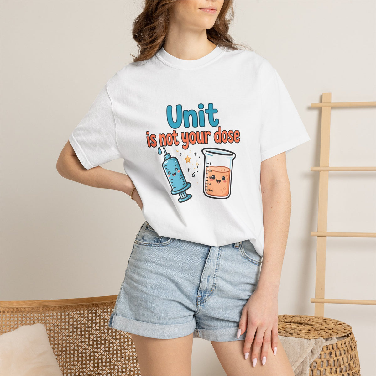 Unit Is Not Your Dose T-Shirt