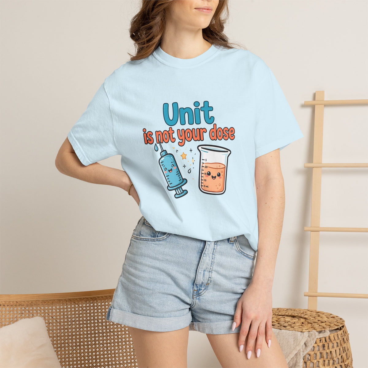 Unit Is Not Your Dose T-Shirt