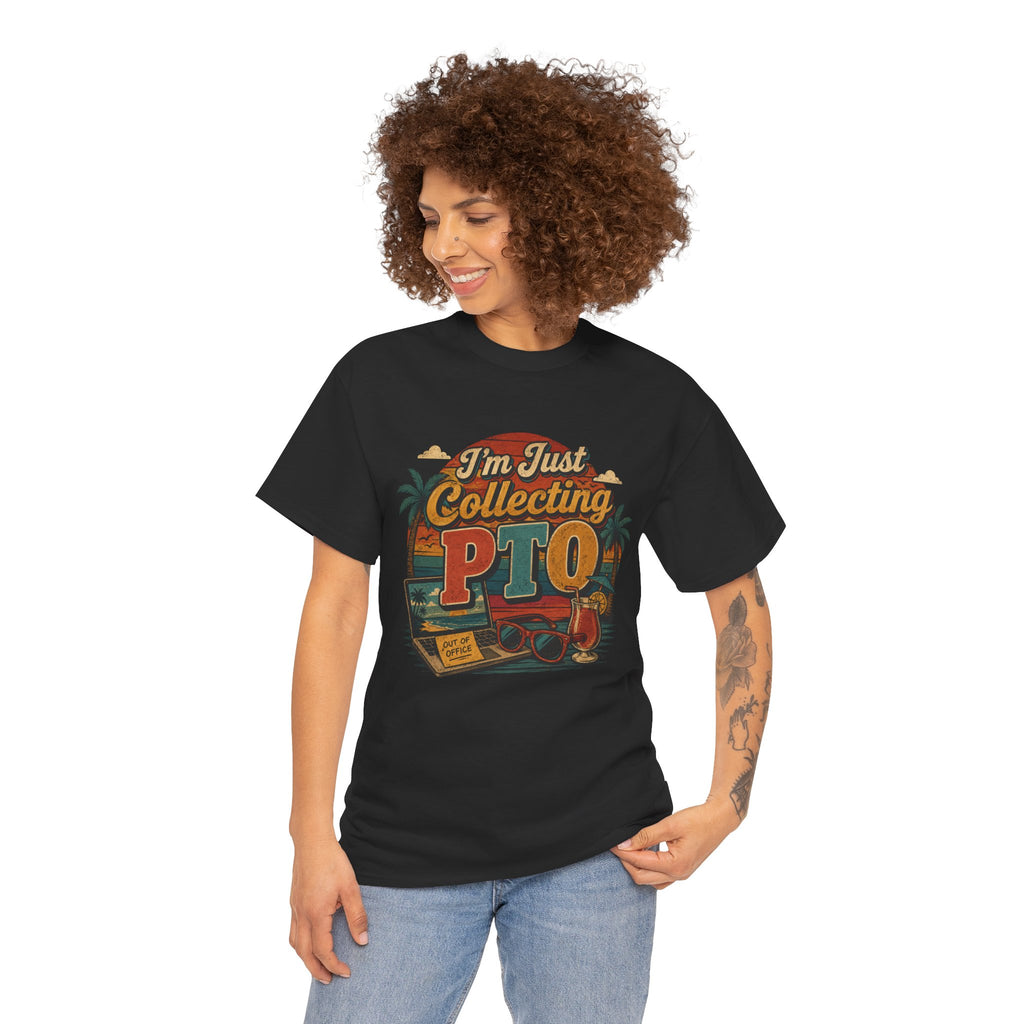 "I’m Just Collecting PTO" Retro Graphics T-Shirt