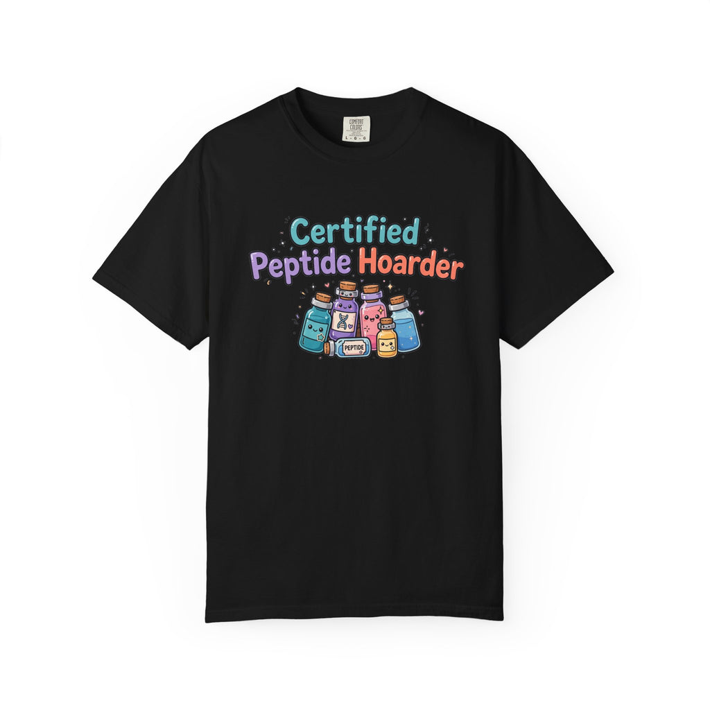 Certified Peptide Hoarder T-Shirt